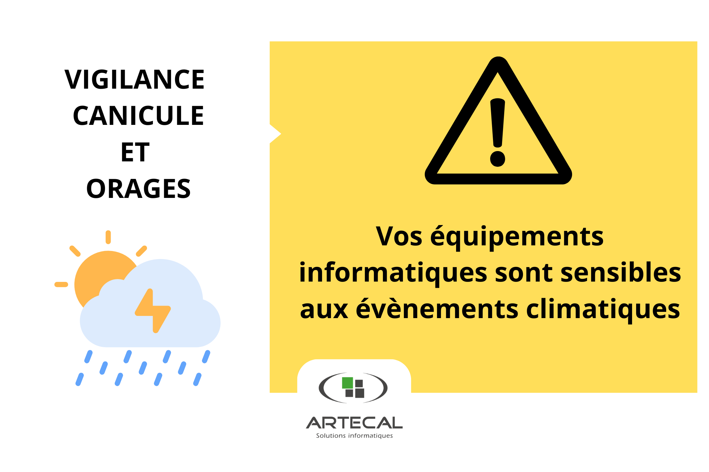 Vigilance canicule sur vos équipements informatiques